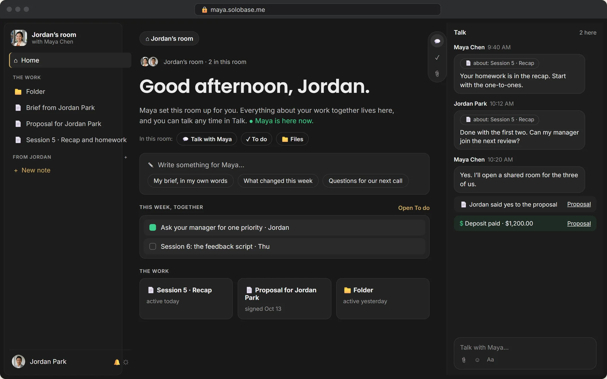 What the client sees: Jordan’s room, with this week’s tasks and Talk with Maya beside the work